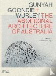 Memmott, Paul, Langton, Marcia - Gunyah, Goondie & Wurley