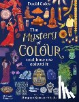 Coles, David - The Mystery of Colour
