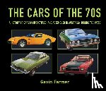 Farmer, Gavin - The Cars of the 70s