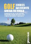 Fallon, Daniel - Golf Courses and Resorts around the World