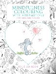 Johnson, Kylie - Mindfulness Colouring with Affirmations
