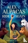 Lefroy, Kathryn - Alex and the Alpacas Ride Again