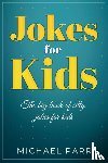 Parr, Michael - Jokes for Kids