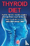 Welti, Samantha - Thyroid Diet