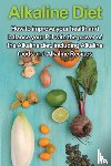 Welti, Samantha - Alkaline Diet