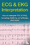 Pine, Jeremy - ECG & EKG Interpretation