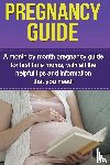 Stone, Alyssa - Pregnancy Guide