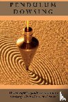 Longley, Peter - Pendulum Dowsing