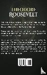 Moss, Anthony - Theodore Roosevelt