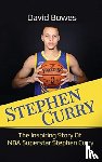 Bowes, David - Stephen Curry