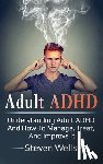 Wells, Steven - Adult ADHD