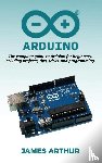 Arthur, James (Canterbury Christ Church University UK) - Arduino