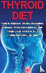 Welti, Samantha - Thyroid Diet