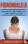 Edwards, Rebecca - Fibromialgia
