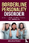 Rose, Jessica - Borderline Personality Disorder