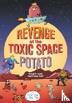 on the Moon, First Dog - Revenge of the Toxic Space Potato