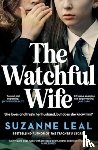 Leal, Suzanne - The Watchful Wife