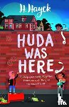 Hayek, H. - Huda Was Here