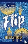 Fraser, Rebecca - Flip