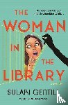 Gentill, Sulari - The Woman in the Library