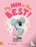 McPickle, Nic - My Mum is the Best