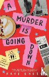 Emery, Kate - A Murder Is Going Down