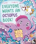 Ledden, Liz - Everyone Wants an Octopus Book!