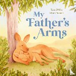 D'Alia, Toni - My Father’s Arms