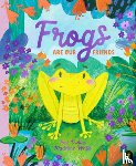 D'Alia, Toni - Frogs Are Our Friends
