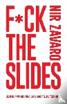 Zavaro, Nir - F*ck the Slides