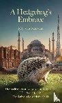 Ramadan, Maysoun - A Hedgehog's Embrace
