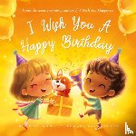Wong, Michael - I Wish You a Happy Birthday