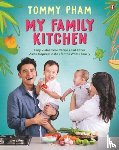 Pham, Tommy - My Family Kitchen