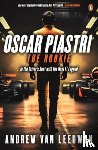 Leeuwen, Andrew van - Oscar Piastri: The Rookie