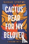 Sabawi, Samah - Cactus Pear For My Beloved