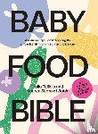 Tellidis, Julia, Skora, Lauren - Baby Food Bible