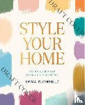 Blomfield, Emma - Style Your Home