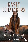 Chambers, Kasey - Kasey Chambers Just Don't Be a D**khead