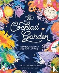 Picker, Adriana - The Cocktail Garden