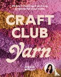 Williams, Nakisah - Craft Club Yarn