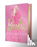 Hess, Megan - Barbie: A Fashion Icon