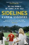Viggers, Karen - Sidelines
