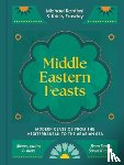Rantissi, Michael, Frawley, Kristy - Middle Eastern Feasts
