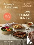 Glentis, Chrissy - Always Delicious Low-FODMAP Kitchen