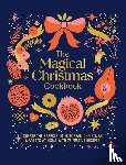 Murdoch Books - The Magical Christmas Cookbook