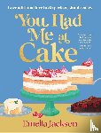 Jackson, Emelia - You Had Me At Cake