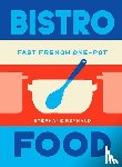 Reynaud, Stephane - Bistro Food