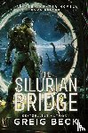 Beck, Greig - The Silurian Bridge: Alex Hunter 11