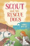 Wolfer, Dianne - Scout and the Rescue Dogs