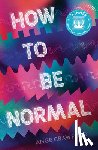 Crawford, Ange - How to Be Normal